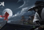 《一梦江湖天下宗师》攻略大全（成为顶级宗师的必备指南）